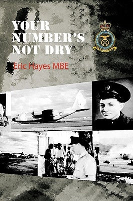 Your Numbers Not Dry by Hayes, Eric