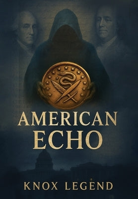 American Echo by Legend, Knox