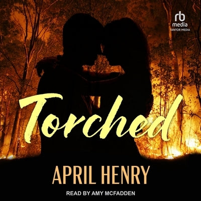 Torched by Henry, April