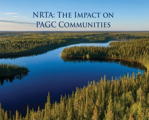 Nrta: The Impact on PAGC Communities by Mirasty, Edward