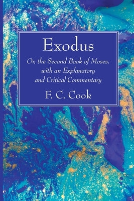 Exodus by Cook, F. C.
