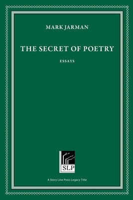 The Secret of Poetry by Jarman, Mark