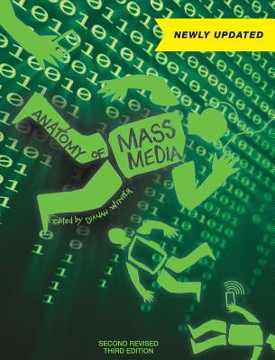 Anatomy of Mass Media by Wynter, Dianah