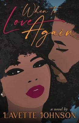 When to Love Again by Johnson, Lavette