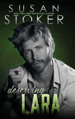Deserving Lara by Stoker, Susan
