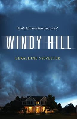 Windy Hill by Sylvester, Geraldine