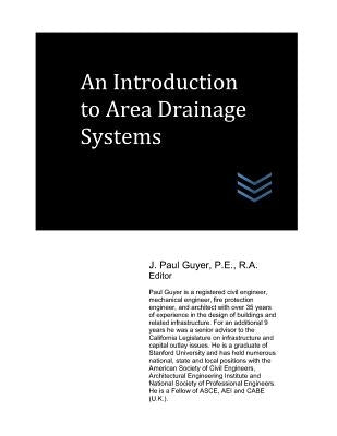 An Introduction to Area Drainage Systems by Guyer, J. Paul