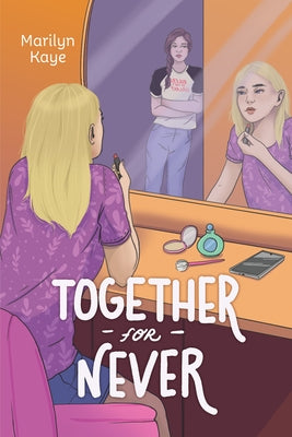 Together for Never by Kaye, Marilyn