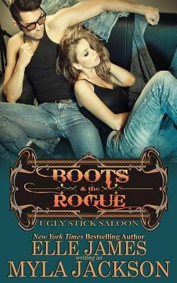 Boots & the Rogue by Jackson, Myla