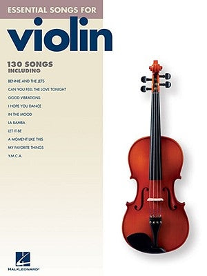 Essential Songs for Violin by Hal Leonard Corp