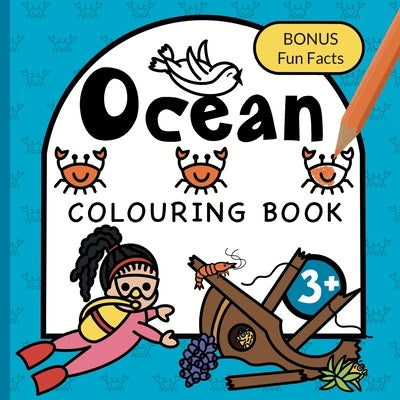 Colouring Book Ocean For Children: Whales, Sharks, Turtles and Sunken ships for boys & girls to colour Ages 3+ by Publishing, Fairywren