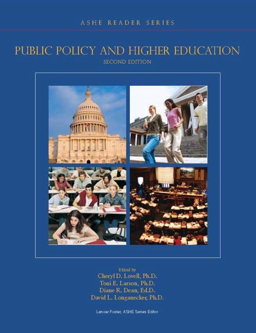 Public Policy and Higher Education by Lovell, Cheryl D.