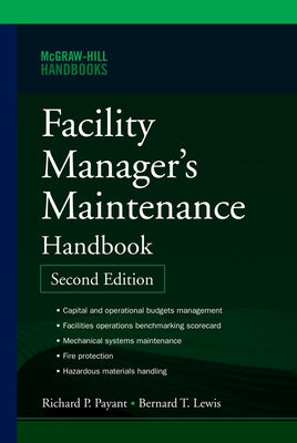 Facility Manager's Maintenance Handbook 2e (Pb) by Lewis, Bernard
