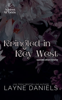 Kringled in Key West by Daniels, Layne