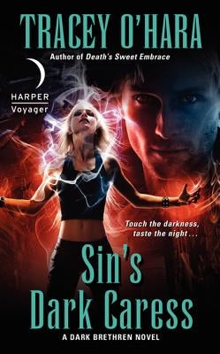 Sin's Dark Caress by O'Hara, Tracey