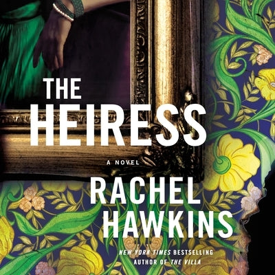 The Heiress by Hawkins, Rachel