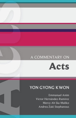 Isg 48: A Commentary on Acts by Kwon, Yon Gyong