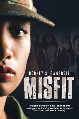 Misfit by Campbell, Rodney S.