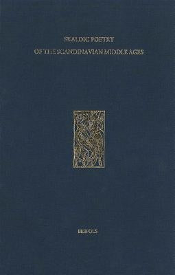 Poetry from the Kings' Sagas 2: From C. 1035 to C. 1300 by Gade, Kari Ellen