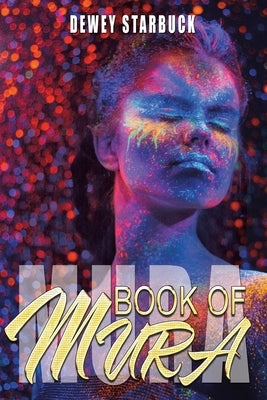 Book of Mura by Starbuck, Dewey