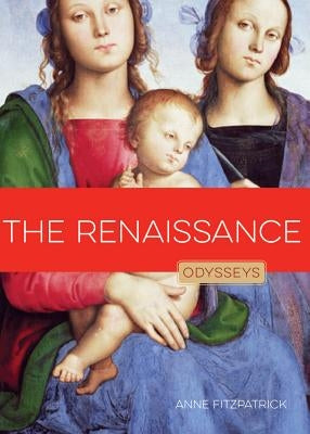 The Renaissance by Fitzpatrick, Anne