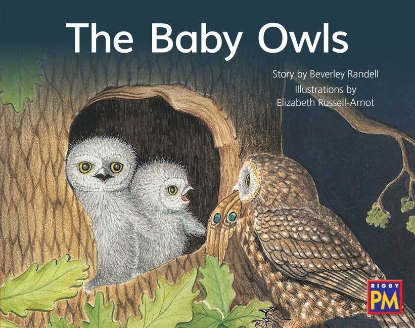 The Baby Owls: Leveled Reader Red Fiction Level 4 Grade 1 by Hmh, Hmh