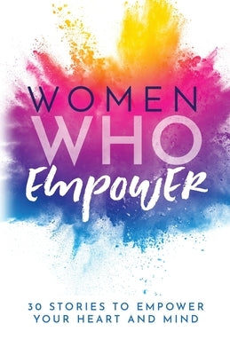 Women Who Empower by Butler, Kate