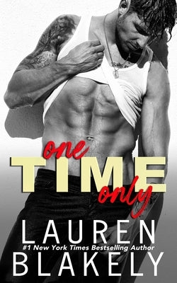 One Time Only by Blakely, Lauren