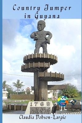 Country Jumper in Guyana by Dobson-Largie, Claudia