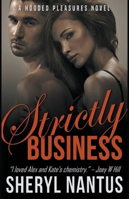 Strictly Business by Nantus, Sheryl