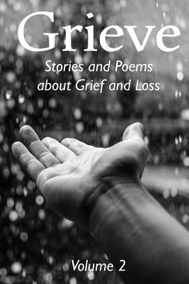Grieve Volume 2 by Writers Centre, Hunter