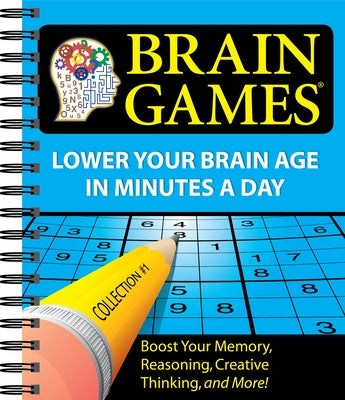 Brain Games #1: Lower Your Brain Age in Minutes a Day (Variety Puzzles): Volume 1 by Publications International Ltd