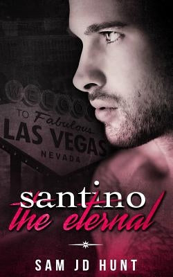 Santino the Eternal by Borucki, Missy