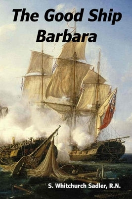 The Good Ship Barbara by Smith, Brian