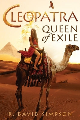 Cleopatra, Queen of Exile by Simpson, Robert David