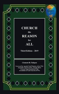 Church the Reason for All by Talipan, Clement B.