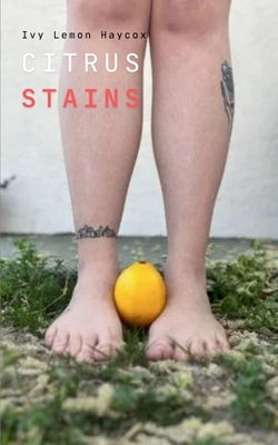 Citrus Stains by Haycox, Ivy Lemon