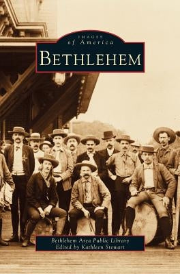 Bethlehem by Bethlehem Area Public Library