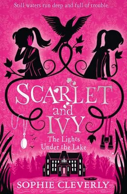 The Lights Under the Lake: A Scarlet and Ivy Mystery by Cleverly, Sophie