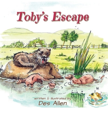 Toby's Escape by Allen, Des