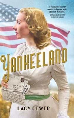 Yankeeland by Fewer, Lacy