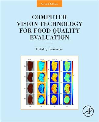 Computer Vision Technology for Food Quality Evaluation by Sun, Da-Wen