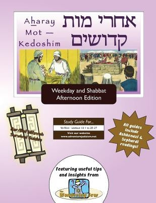 Bar/Bat Mitzvah Survival Guides: Aharay Mot - Kedoshim (Weekdays & Shabbat pm) by Michaelson Majs, Elliott