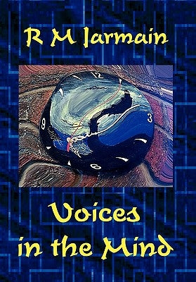 Voices in the Mind by Jarmain, Rm
