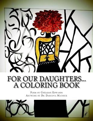 For our daughters... A coloring book! by Matrice, Darcova