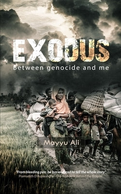 Exodus: Between Genocide and Me by Ali, Mayyu
