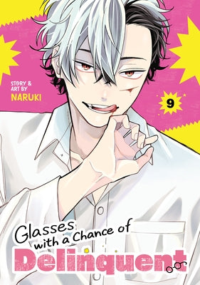 Glasses with a Chance of Delinquent Vol. 9 by Naruki