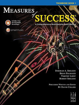 Measures of Success Trombone Book 1 by Sheldon, Deborah A.