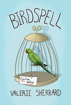 Birdspell by Sherrard, Valerie