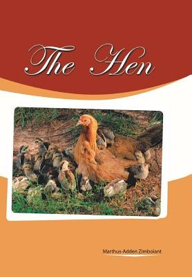 The Hen by Zimboiant, Marthus-Adden